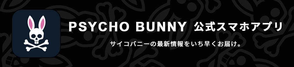 Psycho Bunny Online Shop ｜Psycho Bunny｜サイコバニー 公式ブランド ...